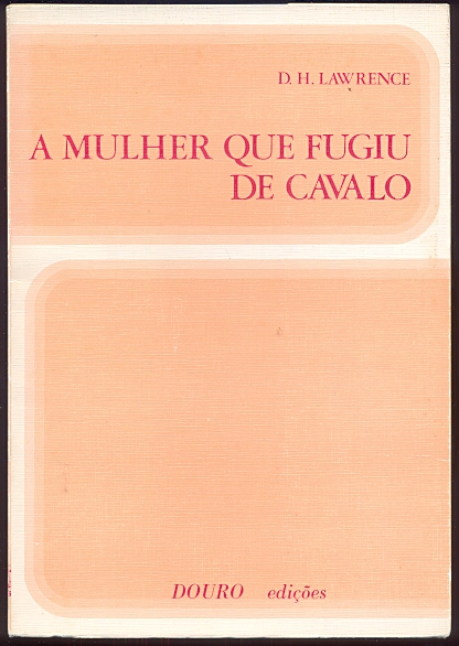 A MULHER QUE FUGIU DE CAVALO